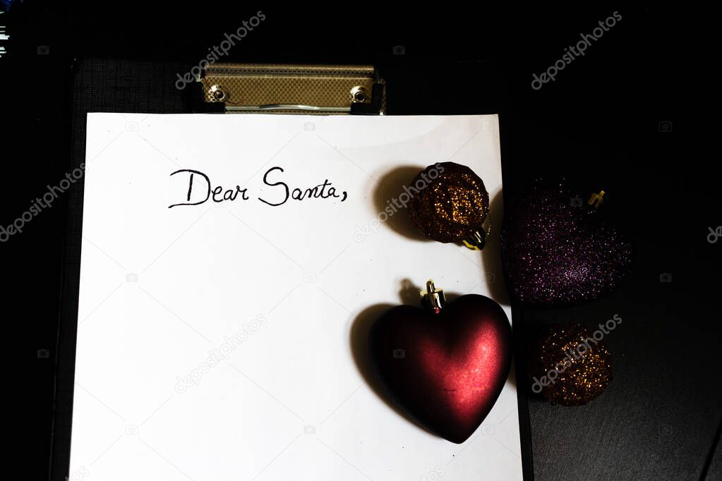 Writing Dear Santa for Christmas. Christmas letter. Text Dear Sa
