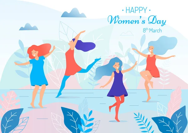 Feliz Dia Das Mulheres Ilustração Vetorial Mulheres Dançantes Bonitas —  Vetores de Stock