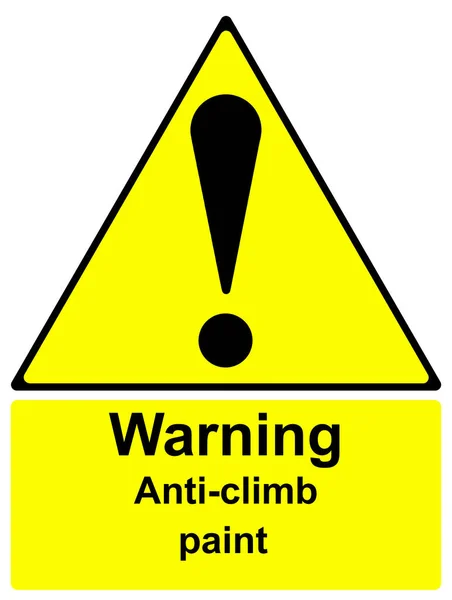 Warning Climb Paint Sign — Stock Photo, Image