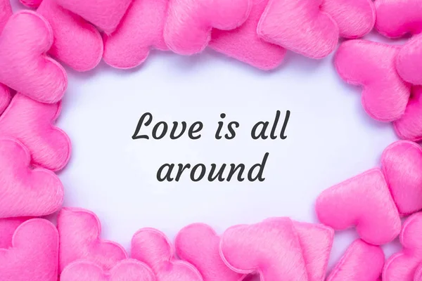 LOVE IS ALL AROUND word with pink heart shape decoration background. Love Wedding, Romantic and Happy Valentine s day holiday concept