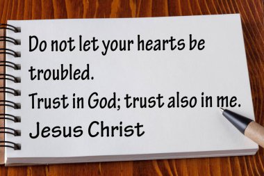 Tanrı'ya güven; Ayrıca güven bana. Tanrı aşkına