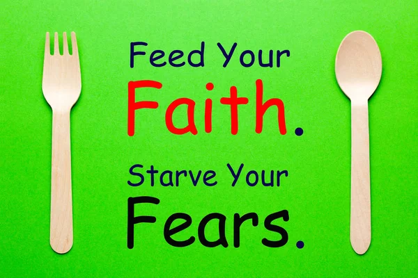 Feed Your Faith Starve Your Fears Christian Quotes — Stock Photo, Image