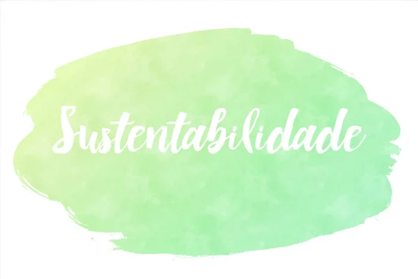 Slovo Sustentabilidade v portugalštině na pozadí akvarel — Stock fotografie