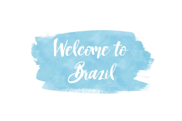 手書きのレタリングフレーズ水彩でブラジルへようこそ 夏の招待カードのためのインクブラシのレタリング 手書きのフレーズ旅行バナー チラシ グリーティングカード カレンダーのためのブラジルへようこそ — ストック写真