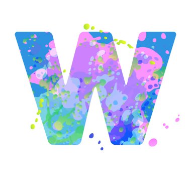 Kalın W harfi. Mavi, yeşil, pembe renklerde, beyaz arkaplanda izole edilmiş sıvı boya lekeleri var. Broşür, poster, takvim, kapak, başlık tasarımı için dekorasyon unsuru. Vektör EPS10