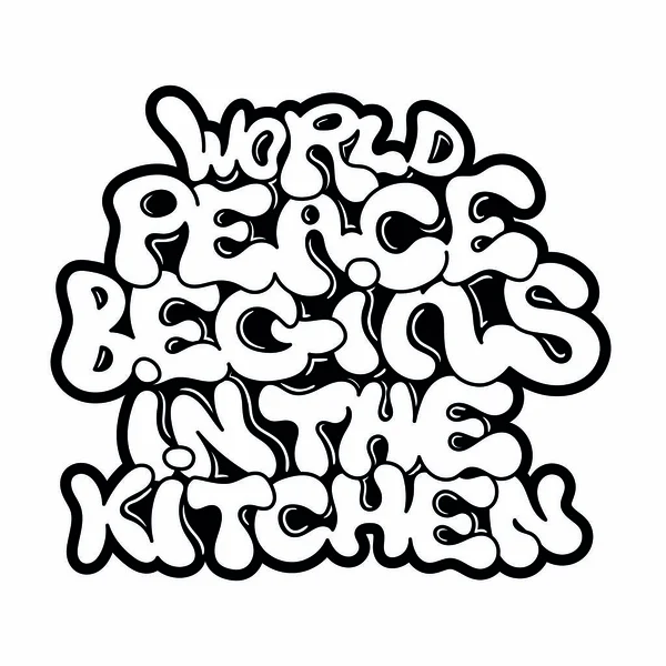 World Peace Begins Kitchen Vegan Vegetarian Phrase Graffiti Bombing Style — ストックベクタ