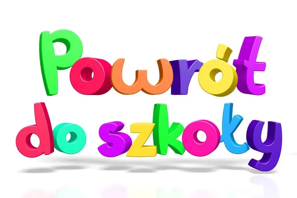 Powrot Szkoly 폴란드어 — 스톡 사진