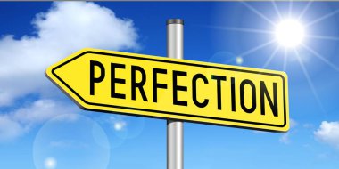 Perfection - sarı yol işareti