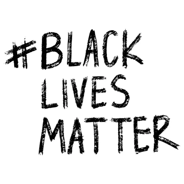 Black Lives Matter Hashtag Racist Protest Slogan Vector Brush Lettering — Stock Vector