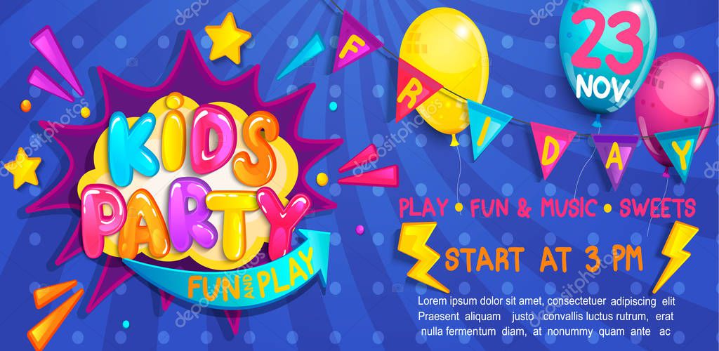 Wide cute kids party Banner in cartoon style with balloons, flags and boom frame.Birthday party, Place for fun and play, kids game room. Poster for children's playroom decoration.Vector illustration.
