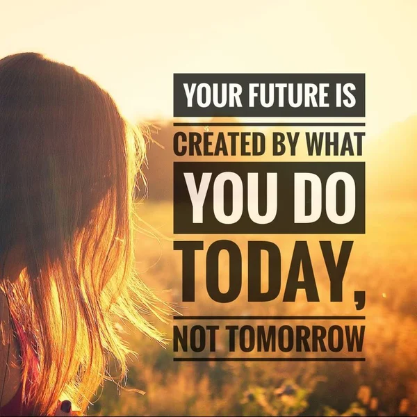 Start today not tomorrow motivational quote Vector Image