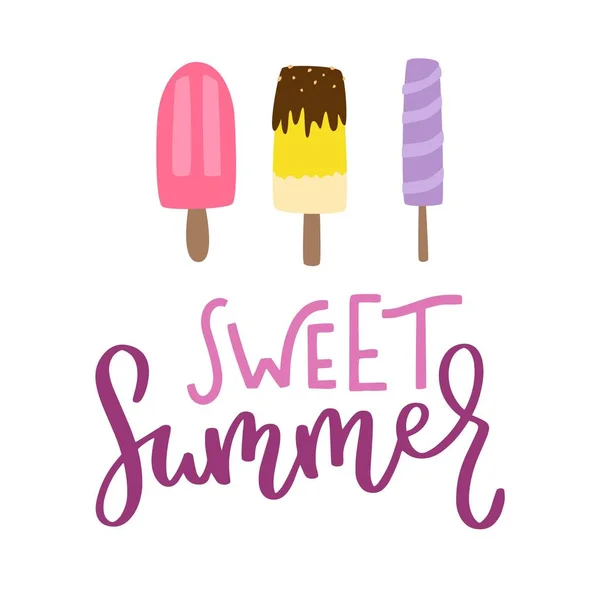 甜美的夏天 灵感引述在棍子上用冰淇淋写作文短语 书法平面设计风格口号为商店 — 图库矢量图片