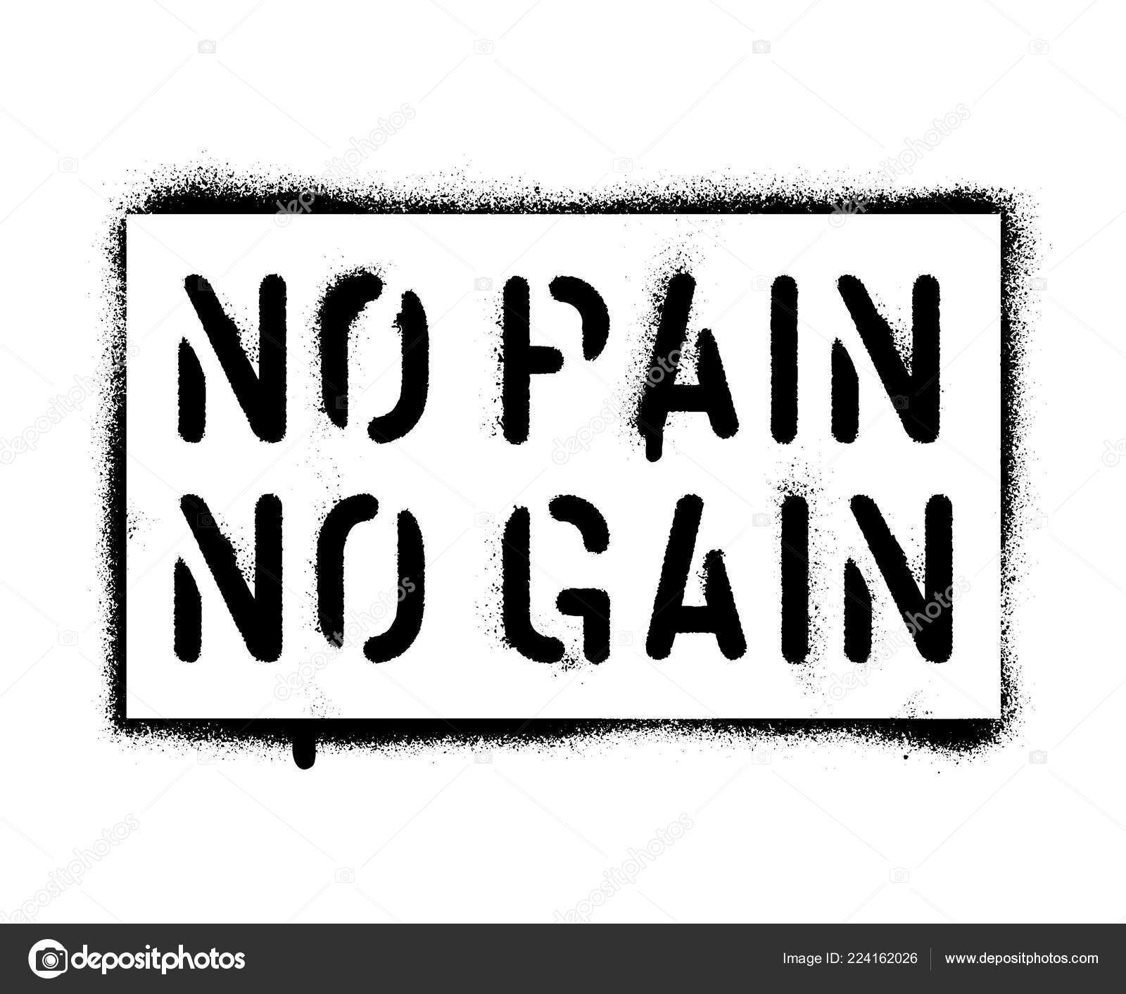 ''No Pain Gain'' Sports Business Motivational Quote Spray Paint