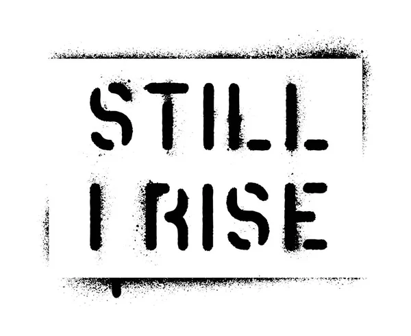'' Hala Rise''. Motivasyonel teklif. Sprey boya grafiti şablonu. Beyaz arka plan.