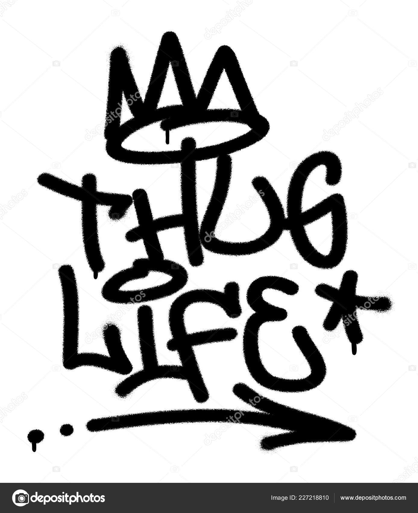 Iictures Thug Life Graffiti Spray Graffiti Tag Thug Life Signs Stylized Crown Star Arrow Stock Vector C 1981srb 227218810