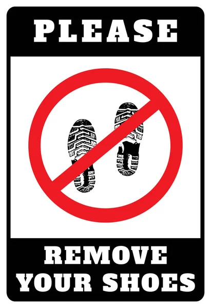 Remove Your Shoes Sign Please Remove Your Shoes Notice — Stock Vector