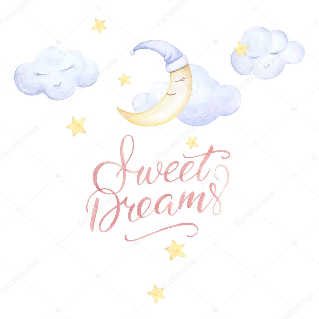 Watercolor set. Kids prints. Sweet Dreams. Lettering. Moon sleep, clouds fly, stars. Pre-made composition. White background. Print quality