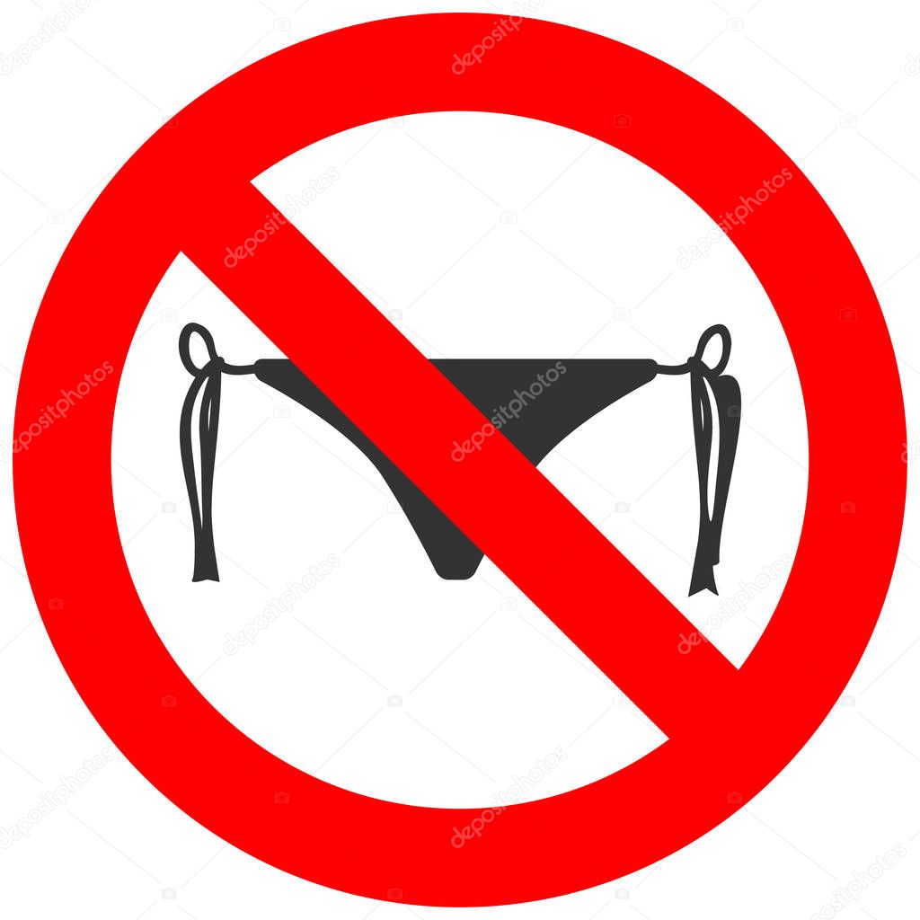 Forbidden sign with bikini icon isolated on white background. Bikini is prohibited vector illustration. Wearing swimsuit is not allowed image. Swim suites are banned. Nude only.