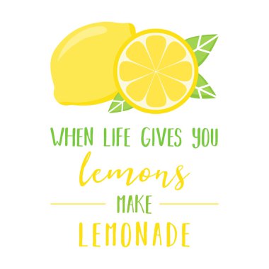 Hayat size limon verir limonata alıntı, limon ve yeşil yaprakları ile yazma vektör grafik Illustration yapmak.