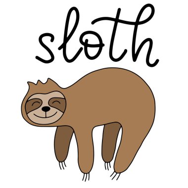 Cute sloth with lettering vector illustration. clipart