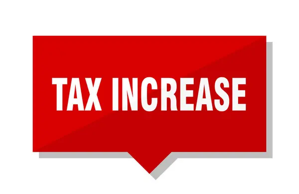 Steuererhöhung Rotes Quadratisches Preisschild — Stockvektor
