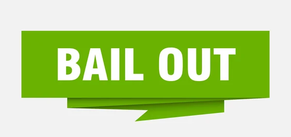 Bail Out Sign Bail Out Paper Origami Speech Bubble Bail — Stock Vector