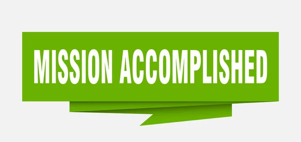 Mission Accomplished Sign Mission Accomplished Paper Origami Speech Bubble Mission — Stock Vector