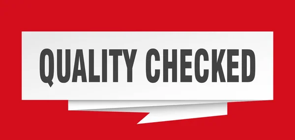 quality checked sign. quality checked paper origami speech bubble. quality checked tag. quality checked banner