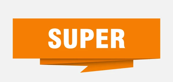 Super Zeichen Super Papier Origami Sprechblase Supertag Superbanner — Stockvektor