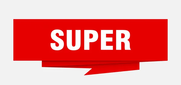 Super Zeichen Super Papier Origami Sprechblase Supertag Superbanner — Stockvektor