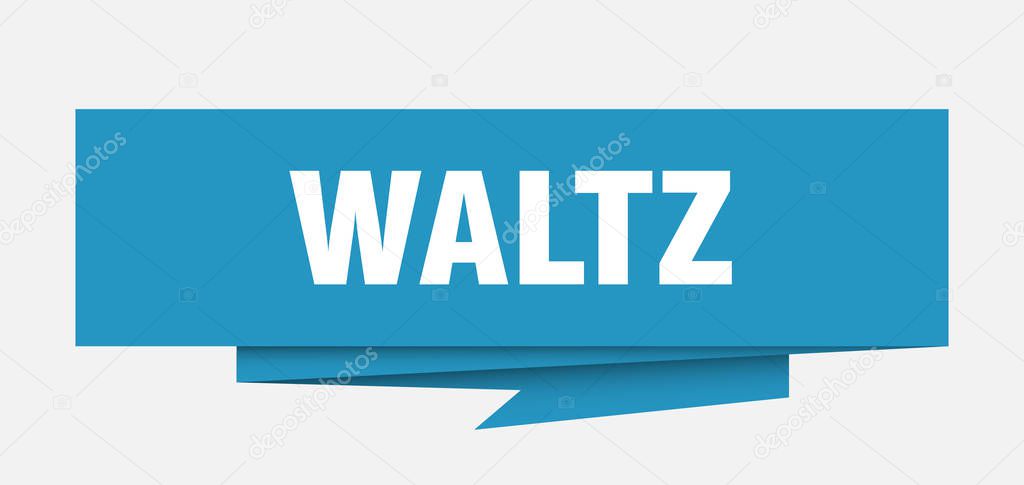 waltz sign. waltz paper origami speech bubble. waltz tag. waltz banner