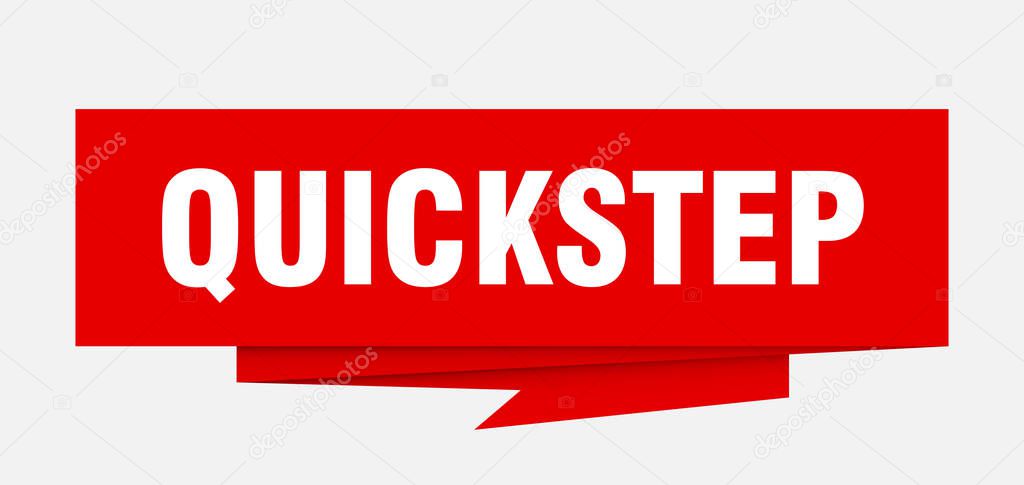 quickstep sign. quickstep paper origami speech bubble. quickstep tag. quickstep banner