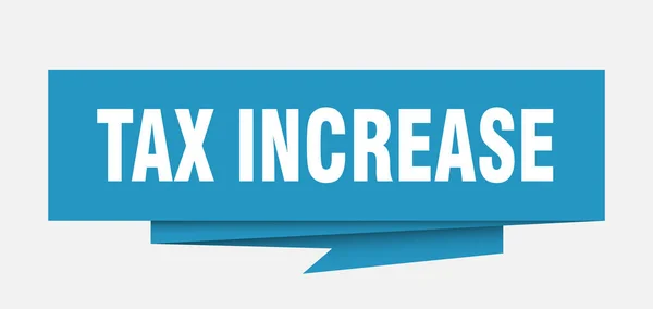 Zeichen Für Steuererhöhungen Steuererhöhung Papier Origami Sprechblase Steuererhöhungen Banner Mit — Stockvektor