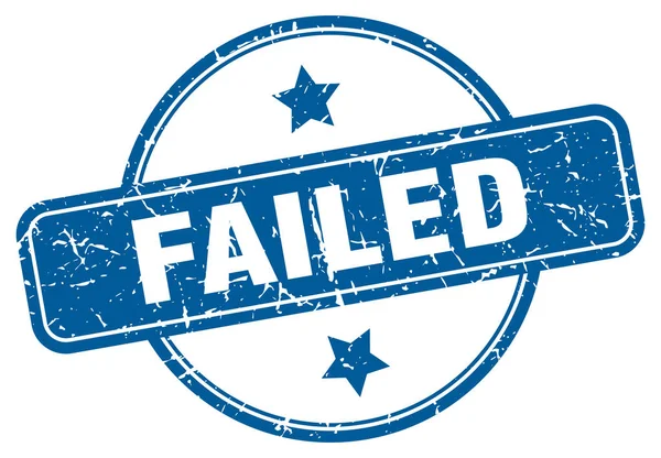 Failed — Stock Vector