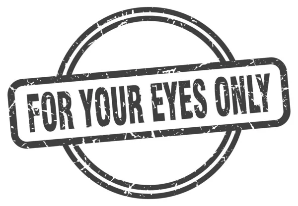For your eyes only — Stock Vector