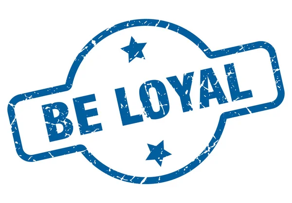 Быть лояльным — стоковый вектор