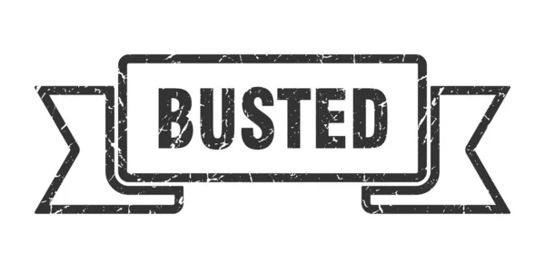 Busted — Stockový vektor