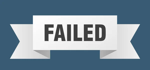 Failed — Stock Vector