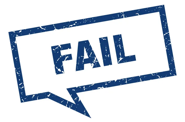 Fail sign. fail square speech bubble. fail — Stock Vector