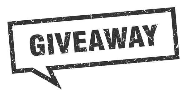 Giveaway tecken. Giveaway fyrkantig pratbubbla. Giveaway — Stock vektor