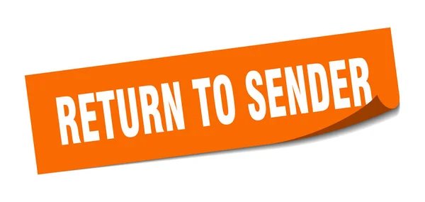 Return to sender sticker. return to sender square isolated sign. return to sender — Stock Vector