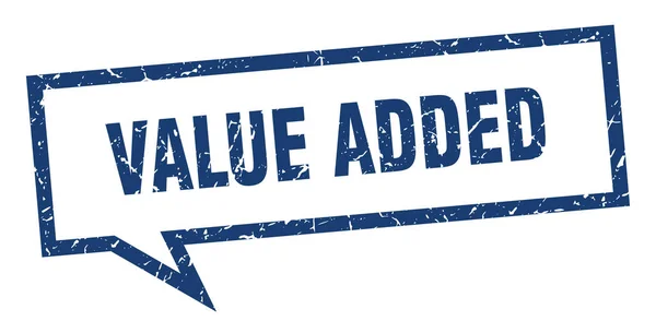 Toegevoegde waarde teken. toegevoegde waarde vierkante Spraakballon. toegevoegde waarde — Stockvector
