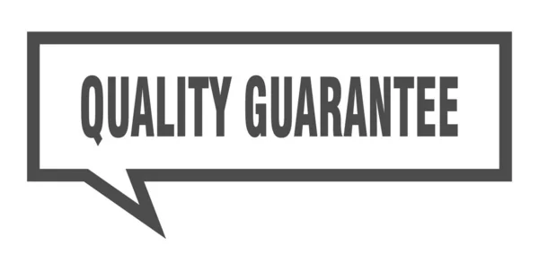 Знак гарантии качества. качество гарантирует квадратный пузырь речи. гарантия качества — стоковый вектор