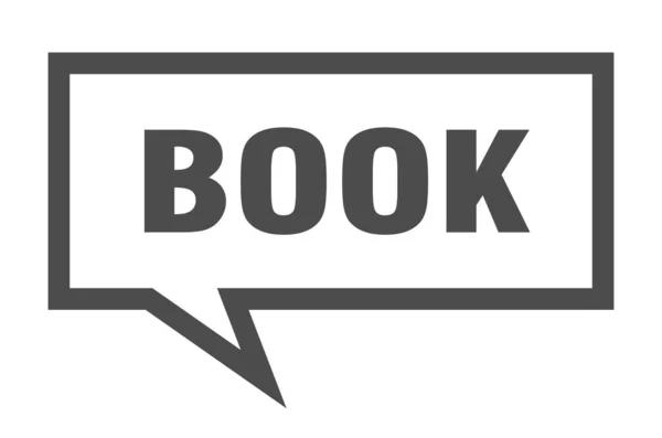 Buchzeichen. Buchquadratische Sprechblase. Buch — Stockvektor