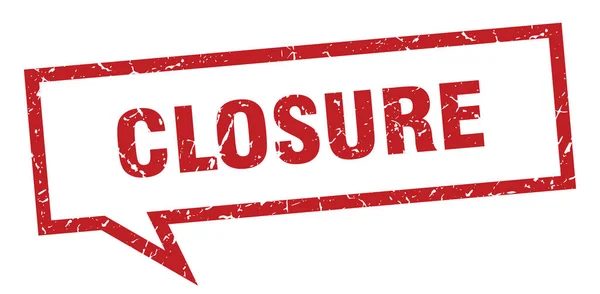Closure sign. closure square speech bubble. closure — Stock Vector