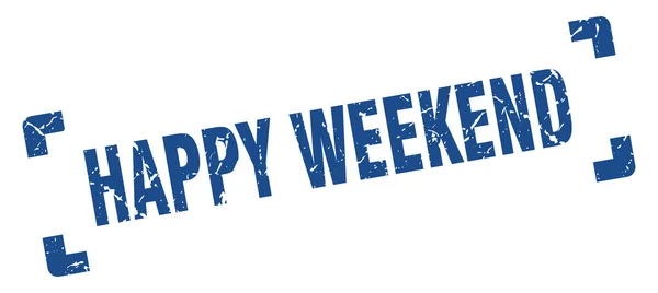 Happy Weekend stämpel. Happy Weekend Square grunge skylt. Happy Weekend — Stock vektor
