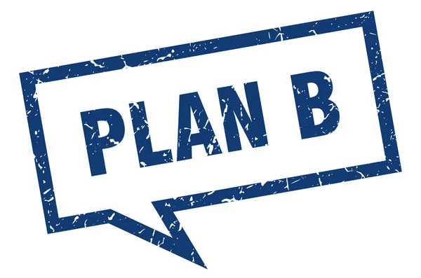 Plan-B-Zeichen. Plan b quadratische Sprechblase. Plan b — Stockvektor