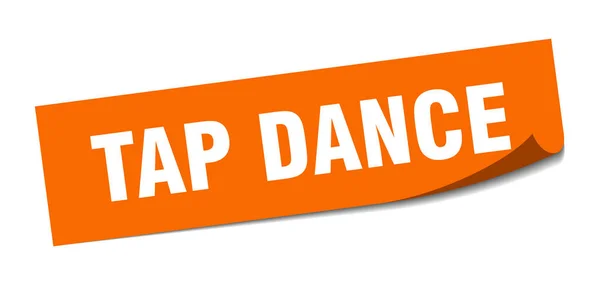Tap dance sticker. tap dance square isolated sign. tap dance — Stock Vector