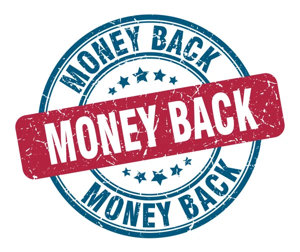 Pénz vissza bélyegző. pénzt vissza kerek grunge jel. pénzvisszafizetési — Stock Vector