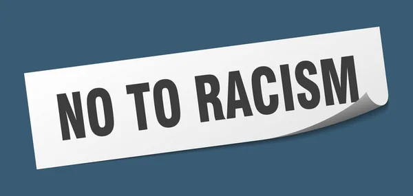 No to racism sticker. no to racism square isolated sign. no to racism — Stock Vector